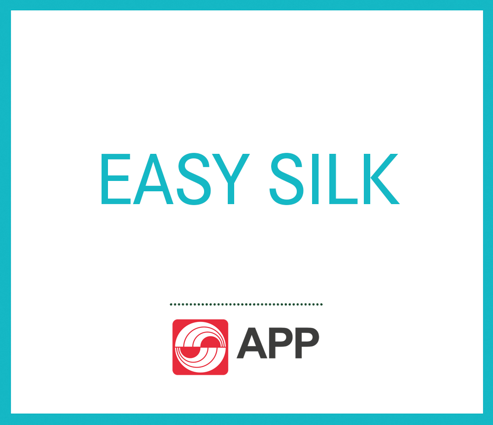 EASY SILK