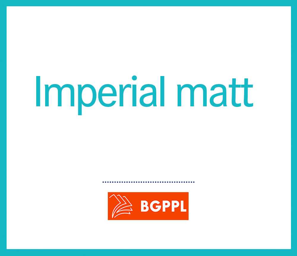 Imperial matt