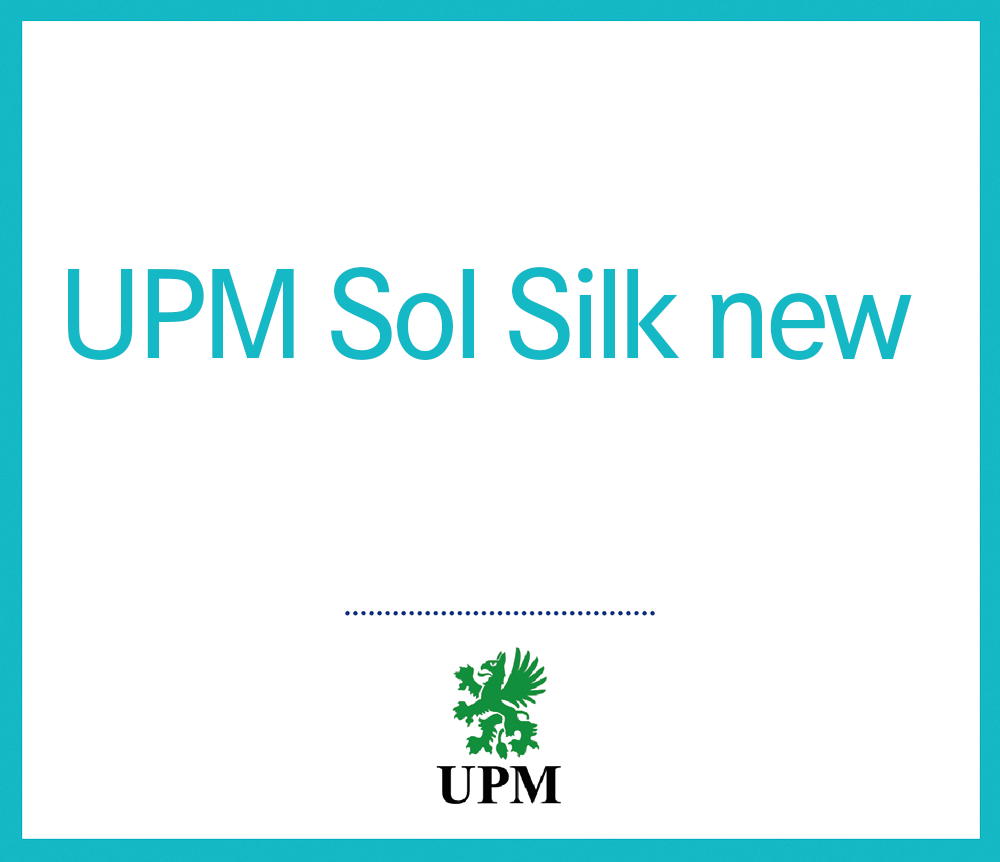UPM Sol Silk new